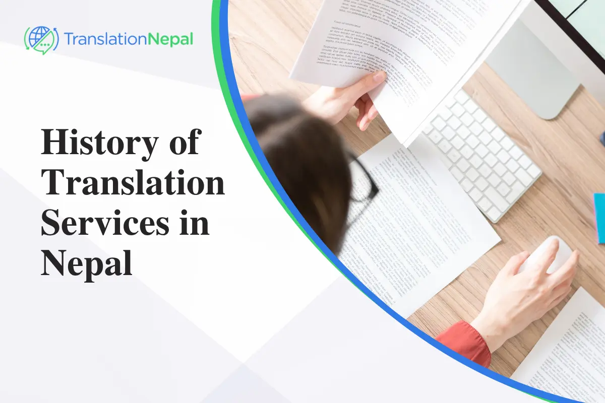 History of Translation Services in Nepal: Evolution & Impact