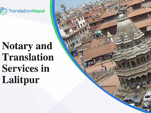 Notary and Translation in Lalitpur