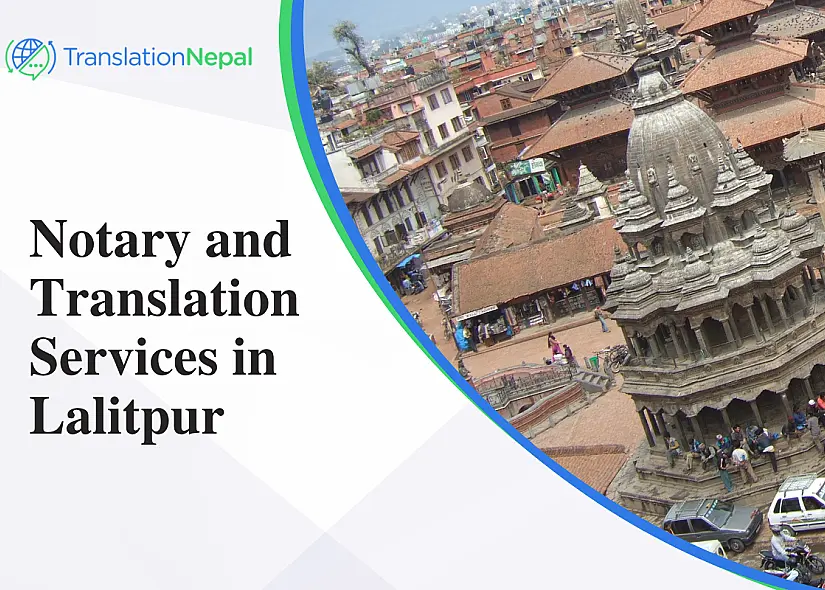 Notary and Translation Services in Lalitpur: Your Complete Guide