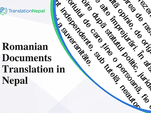 Romanian Documents Translation in Nepal &ndash; Certified & Legalized Services