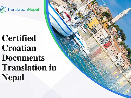 Croatian Document Translation in Nepal 2026 | EU Work Visa