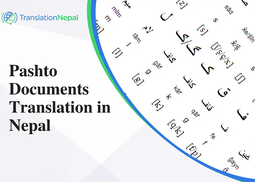 Pashto Documents Translation in Nepal: Certified & Notarized Services