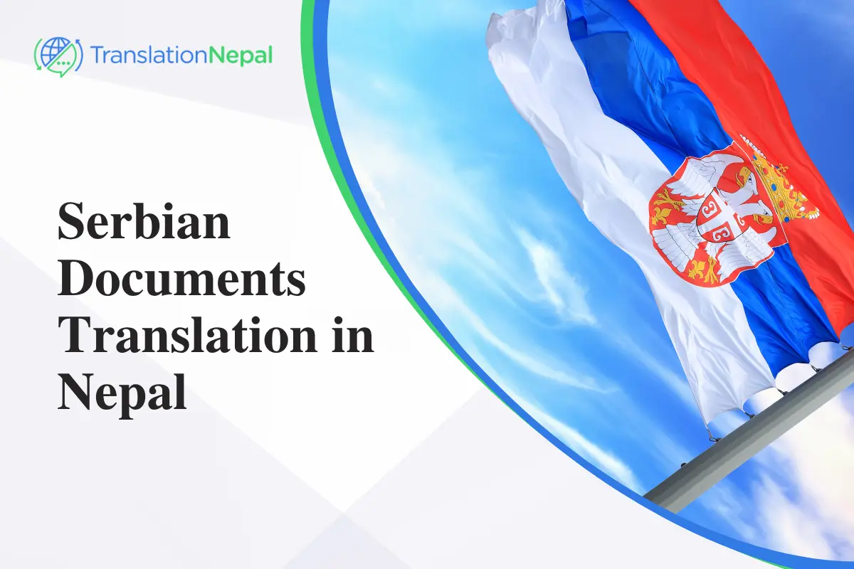 Professional Serbian Documents Translation Services in Nepal