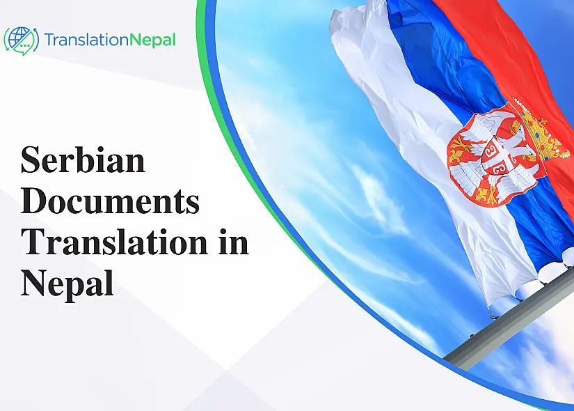 Professional Serbian Documents Translation Services in Nepal