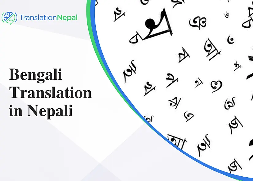 Bengali Translation in Nepali – Certified & Legalized Services