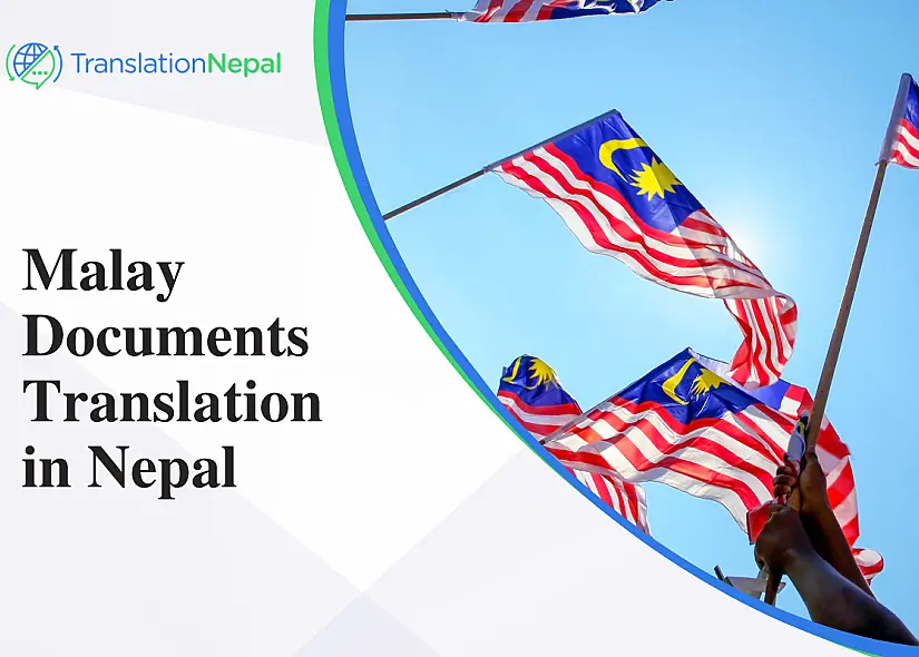 Malay Documents Translation in Nepal – Certified & Legalized Services