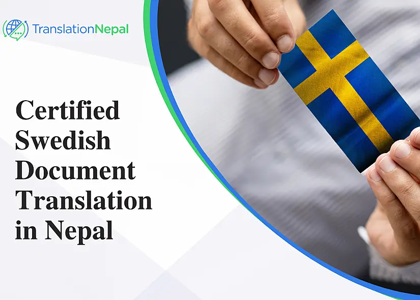 Certified Swedish Document Translation in Nepal: Legal, Business & Immigration