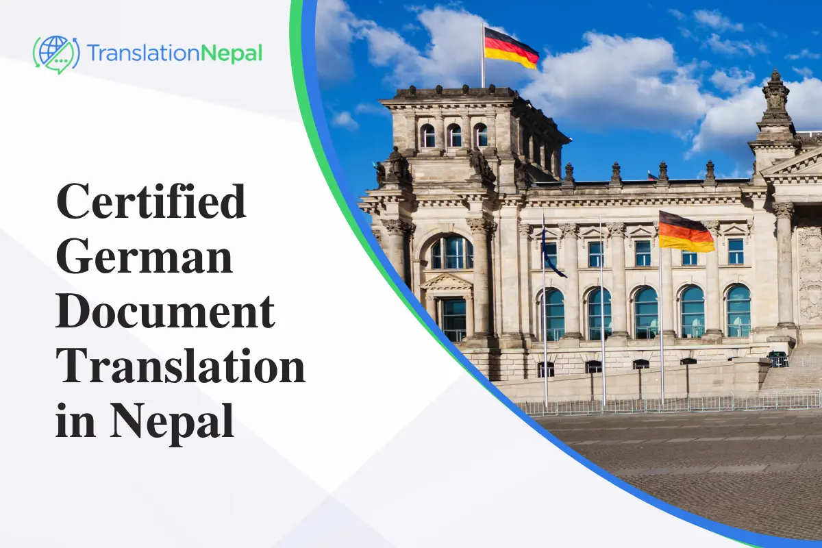 Certified German Document Translation in Nepal: Legal, Business & Immigration