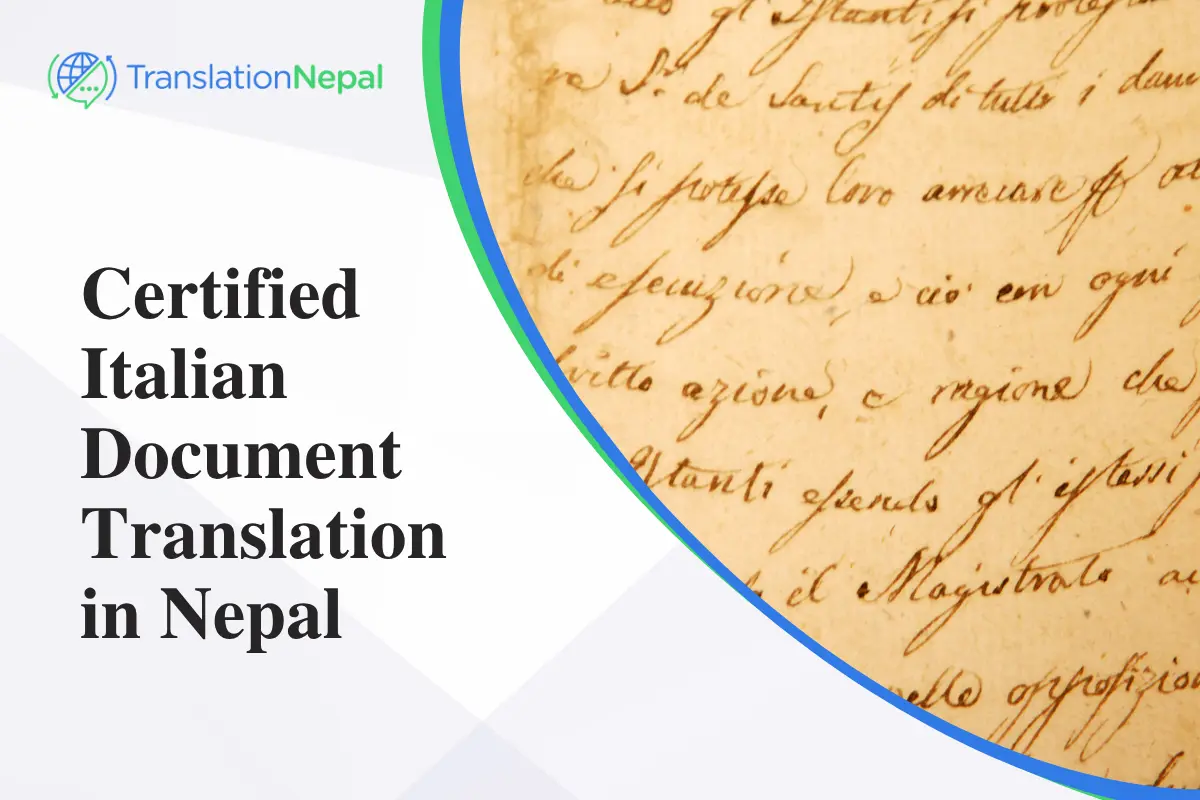 Certified Italian Document Translation in Nepal: Legal, Business & Immigration