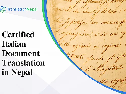 Certified Italian Document Translation in Nepal: Legal, Business & Immigration