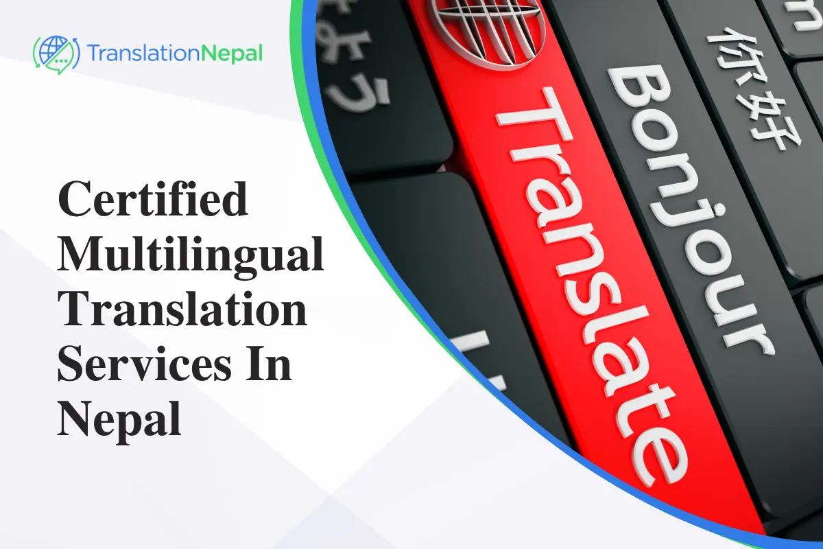 Certified & Multilingual Translation Services for Legal, Business & Official Use
