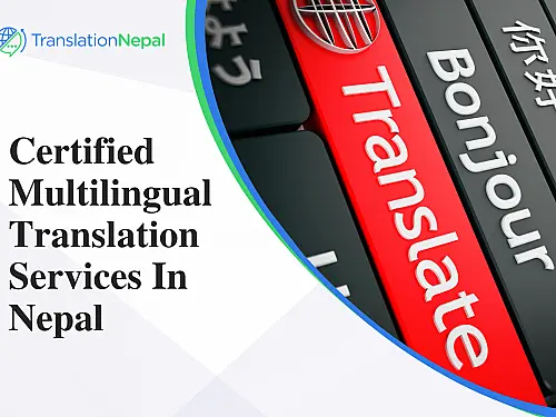 Certified & Multilingual Translation Services for Legal, Business & Official Use