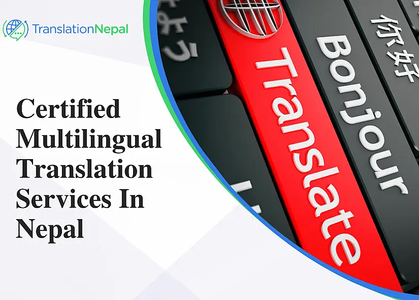 Certified & Multilingual Translation Services for Legal, Business & Official Use