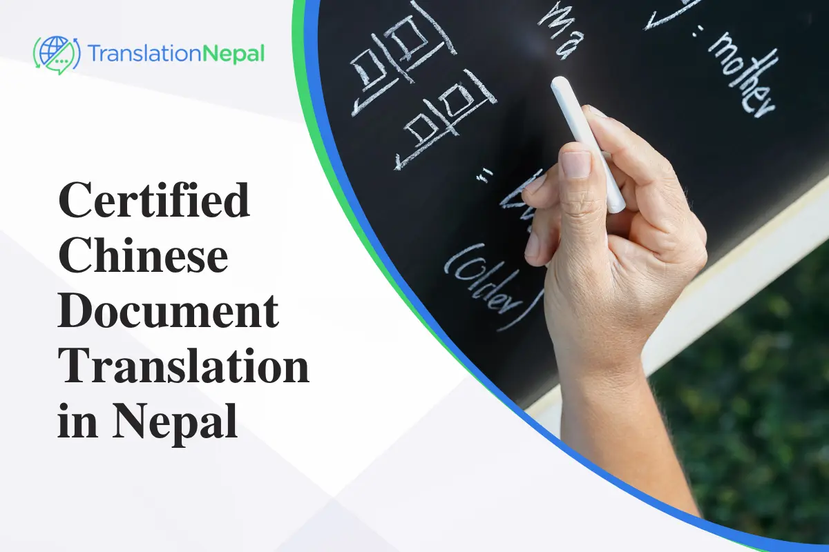 Certified Chinese Document Translation in Nepal: Legal, Business & Immigration