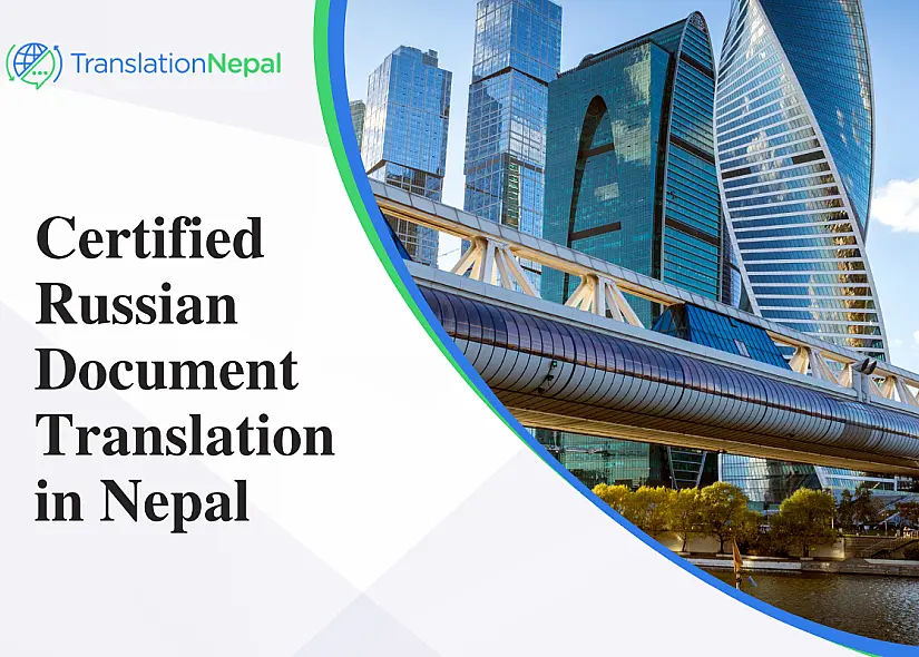 Certified Russian Document Translation in Nepal: Legal, Business & Immigration