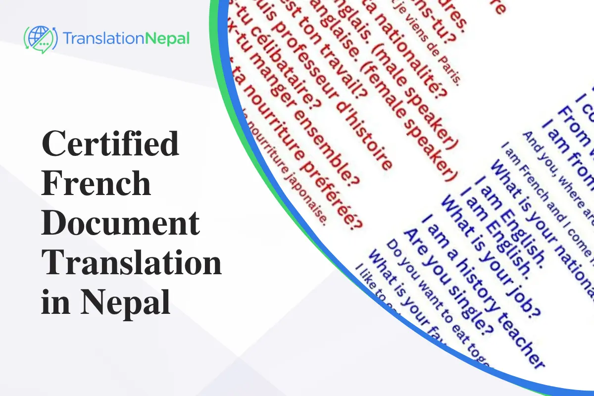 Certified French Document Translation in Nepal: Legal, Business & Immigration