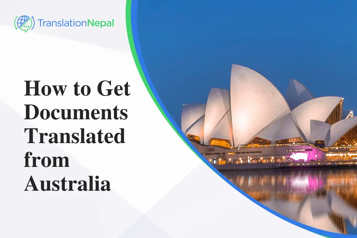How to Get Documents Translated from Australia