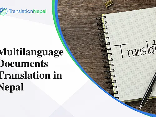 Professional Multilanguage Translation Services in Nepal for All Document Needs