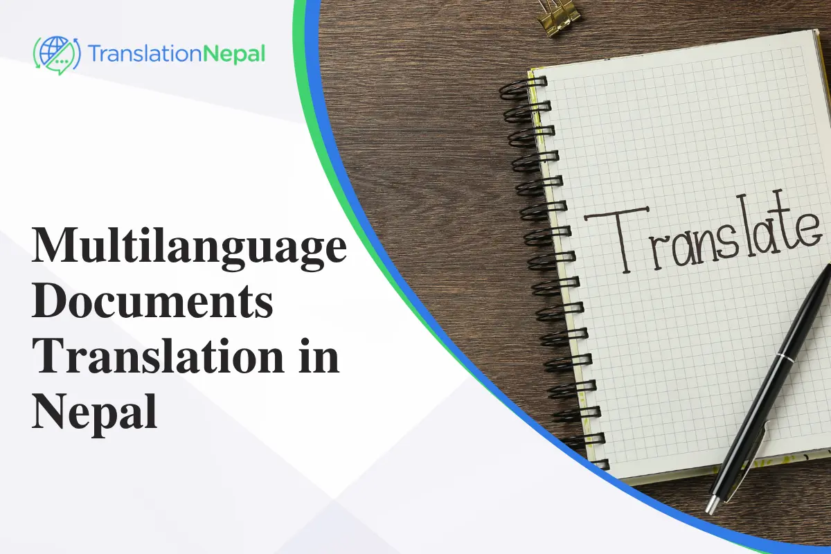 Professional Multilanguage Translation Services in Nepal for All Document Needs