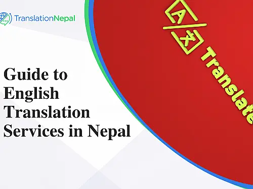 Ultimate Guide to English Translation in Nepal