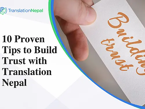 10 Proven Tips to Build Trust with Translation Nepal