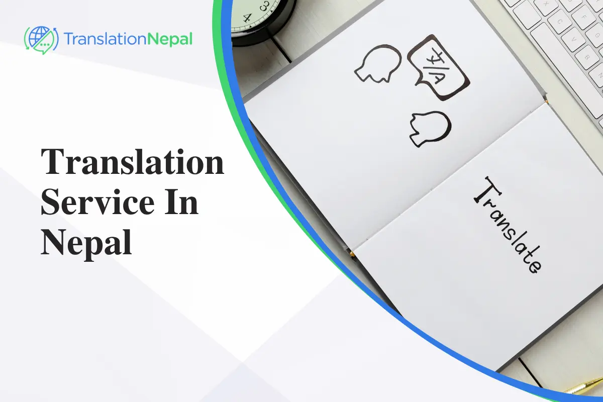 Translation Service in Nepal: Certified & Professional Solutions