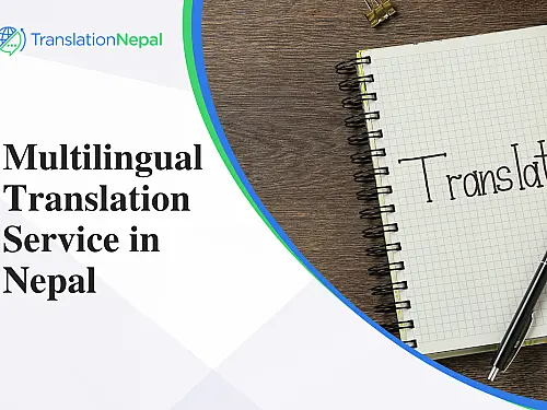 Multilingual Translation Service in Nepal: Certified & Professional