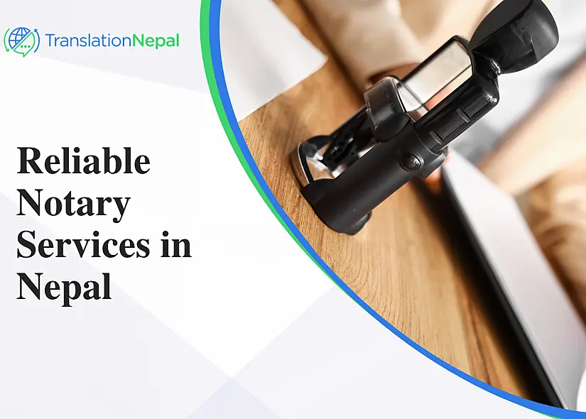Reliable Notary Services in Nepal: Legal Document Notarization Made Easy