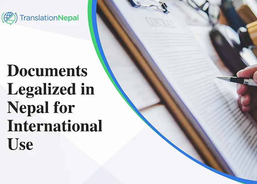 Documents Legalized in Nepal for International Use – Complete Guide