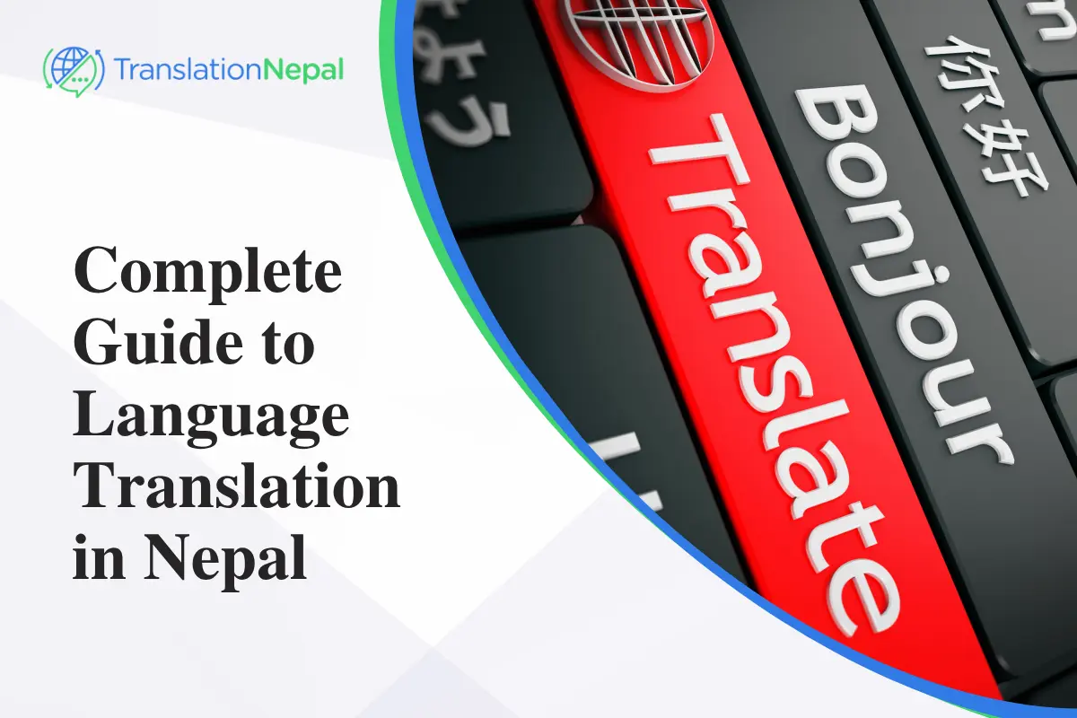 The Complete Guide to Language Translation in Nepal