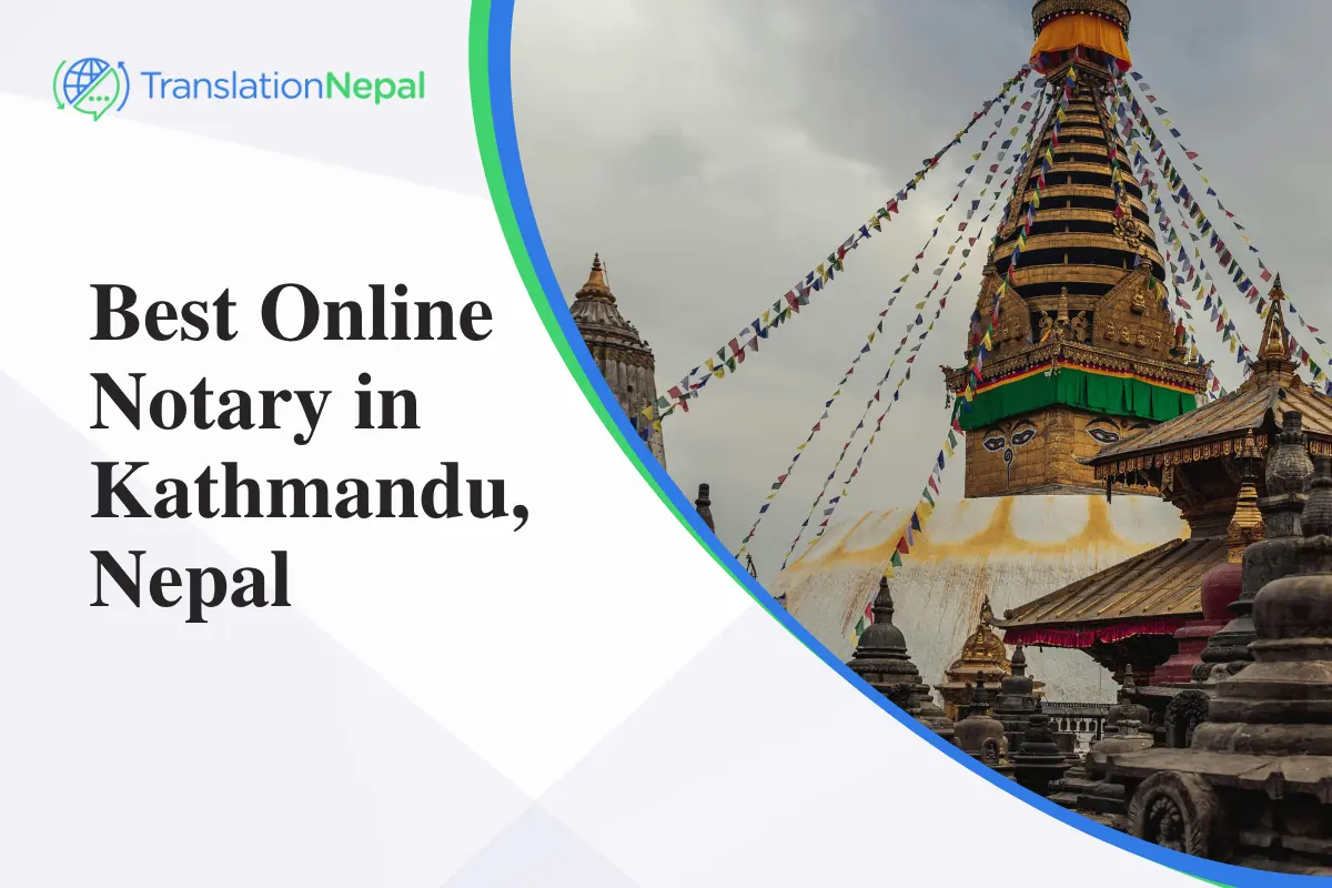 Best Online Notary in Kathmandu, Nepal – Trusted & Certified Services
