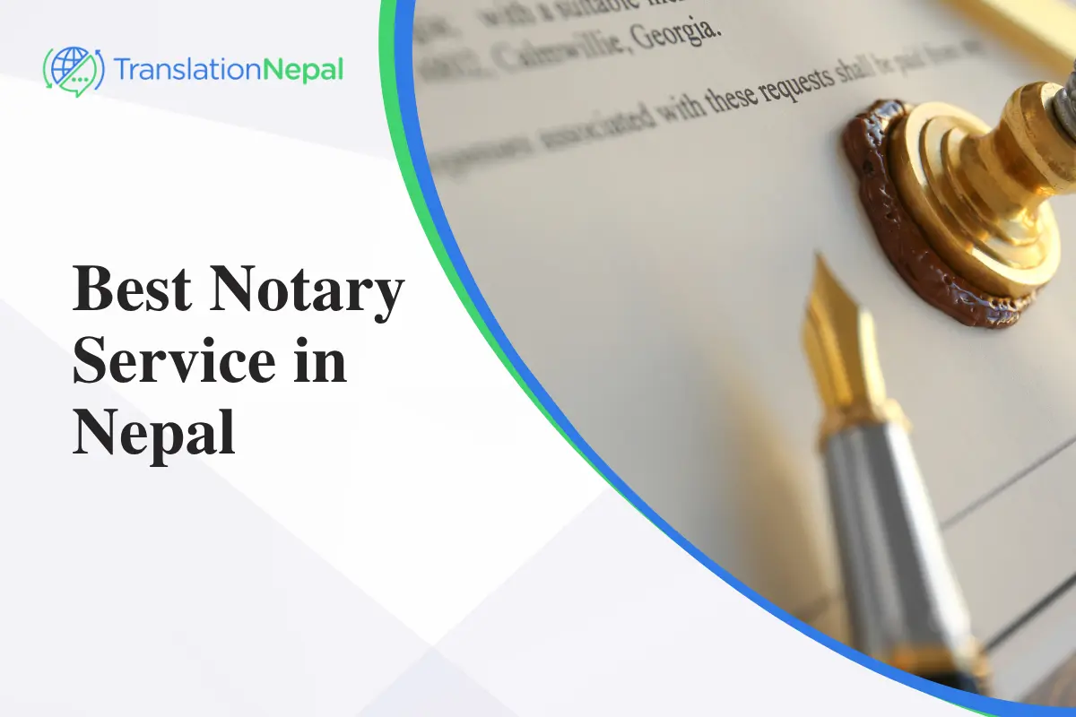 Best Notary Service in Nepal – Certified & Trusted Notary Public