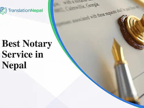 Best Notary Service in Nepal &ndash; Certified & Trusted Notary Public