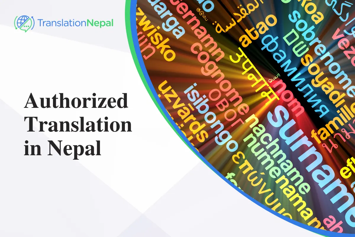 Authorized Translation in Nepal – Certified & Government-Approved