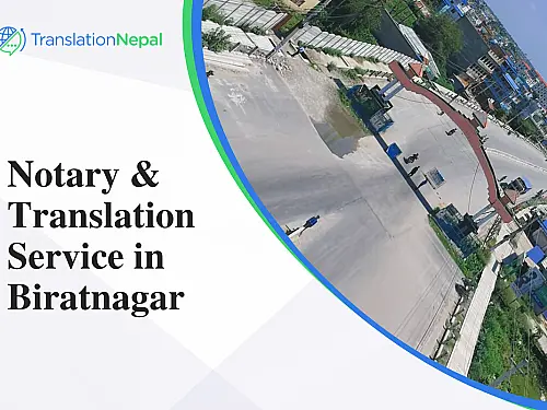 Notary & Translation Service in Biratnagar