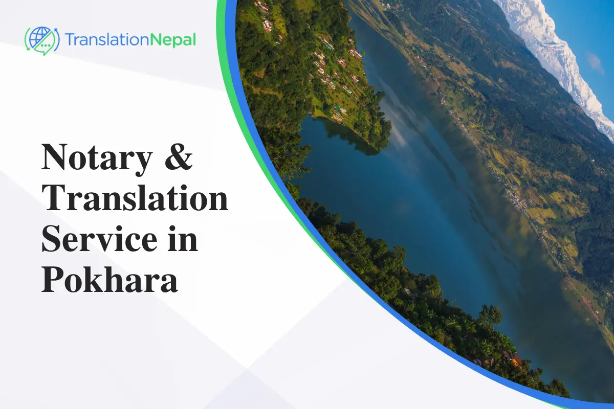 Notary & Translation Service in Pokhara