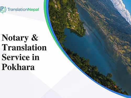 Notary & Translation Service in Pokhara
