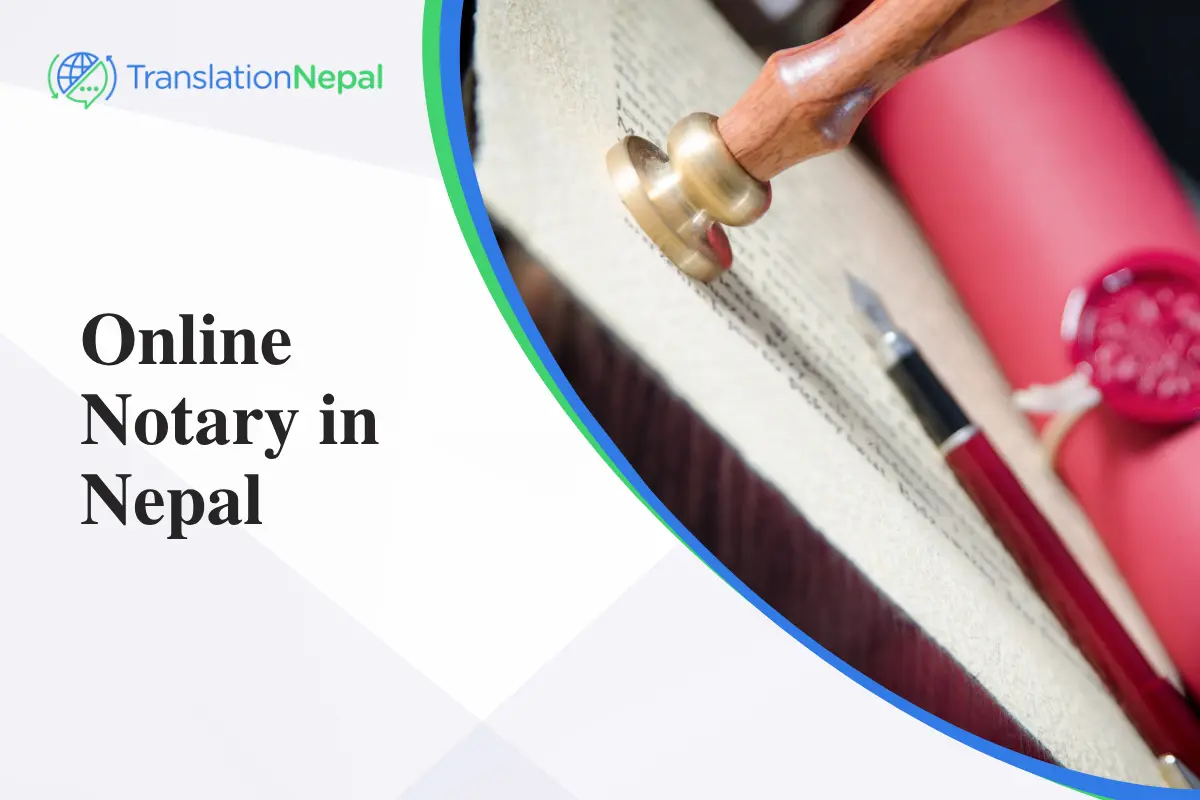 Online Notary in Nepal: Fast & Secure Remote Notarization Services