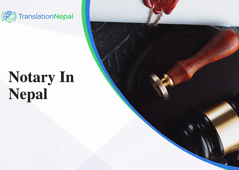Notary in Nepal: Complete Guide to Notary Services, Certification & Legalization