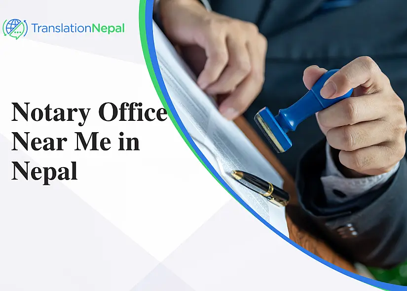 Notary Office Near Me in Nepal &mdash; Notary & Translation