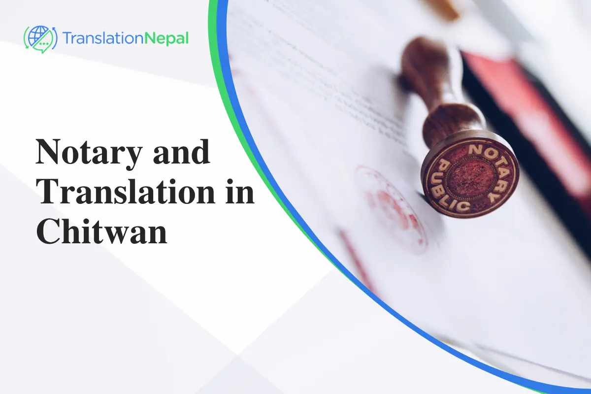 Notary & Translation in Chitwan — Online & Certified (2026)