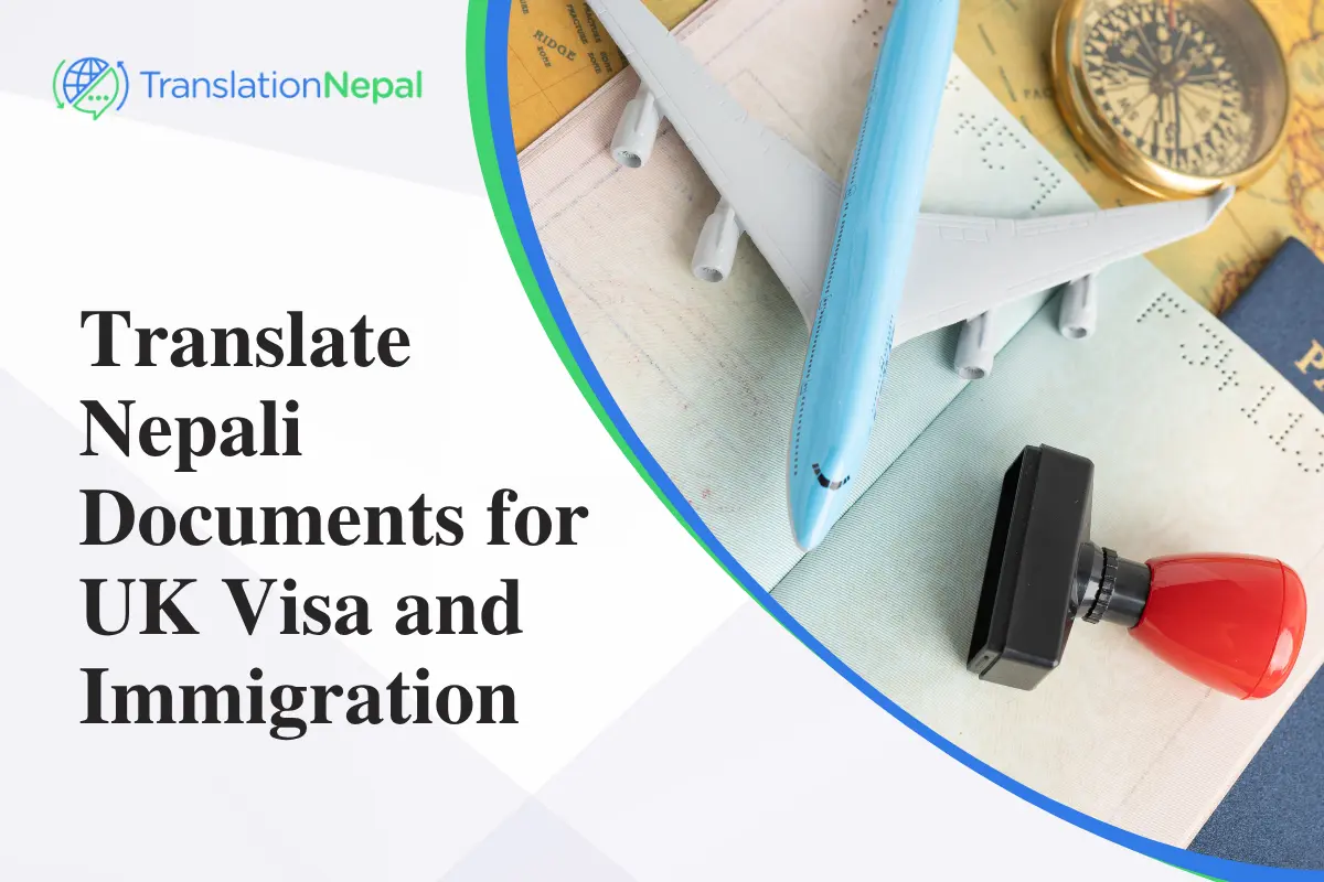 Translate Nepali Documents for UK Visa & Immigration 2026