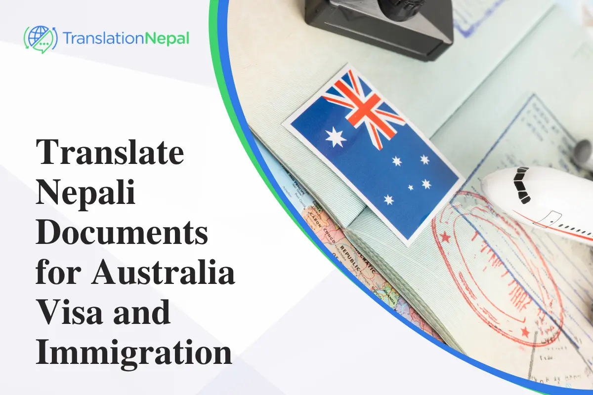 Translate Nepali Documents for Australia Visa & Immigration 2026